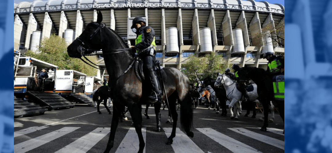 Así se prepararon los caballos de la Policía Nacional para garantizar la seguridad en el pasado Real Madrid-Barça
