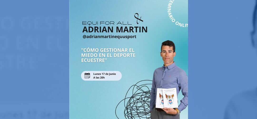 EquiForAll anuncia un webinar exclusivo con Adrián Martín