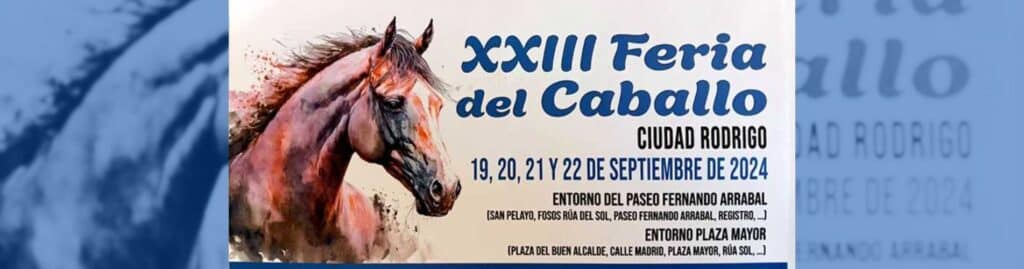 XXIII Feria del Caballo en Ciudad Rodrigo