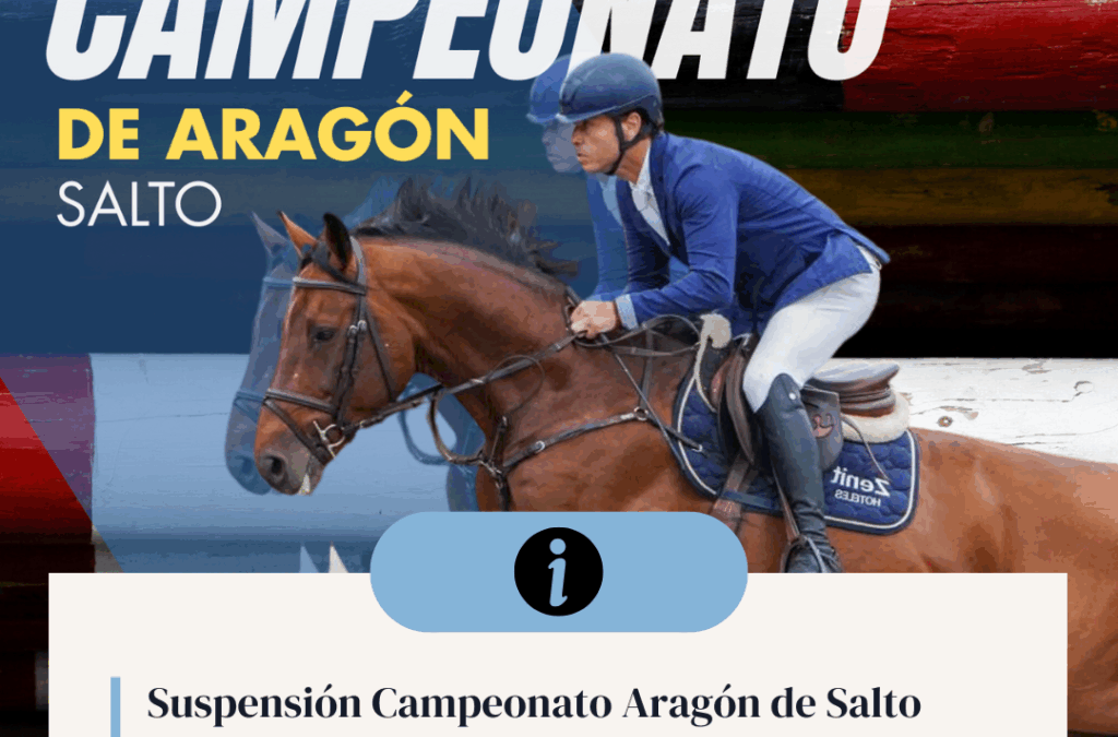 Suspendido temporalmente el Campeonato de Aragón por medidas sanitarias ante la Dermatosis Nodular Contagiosa
