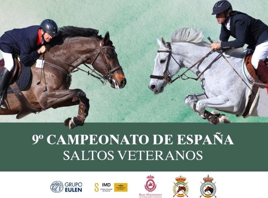 La hípica toma Sevilla con el I Concurso de Saltos “Ciudad de Sevilla” y el IX Campeonato de España de Veteranos